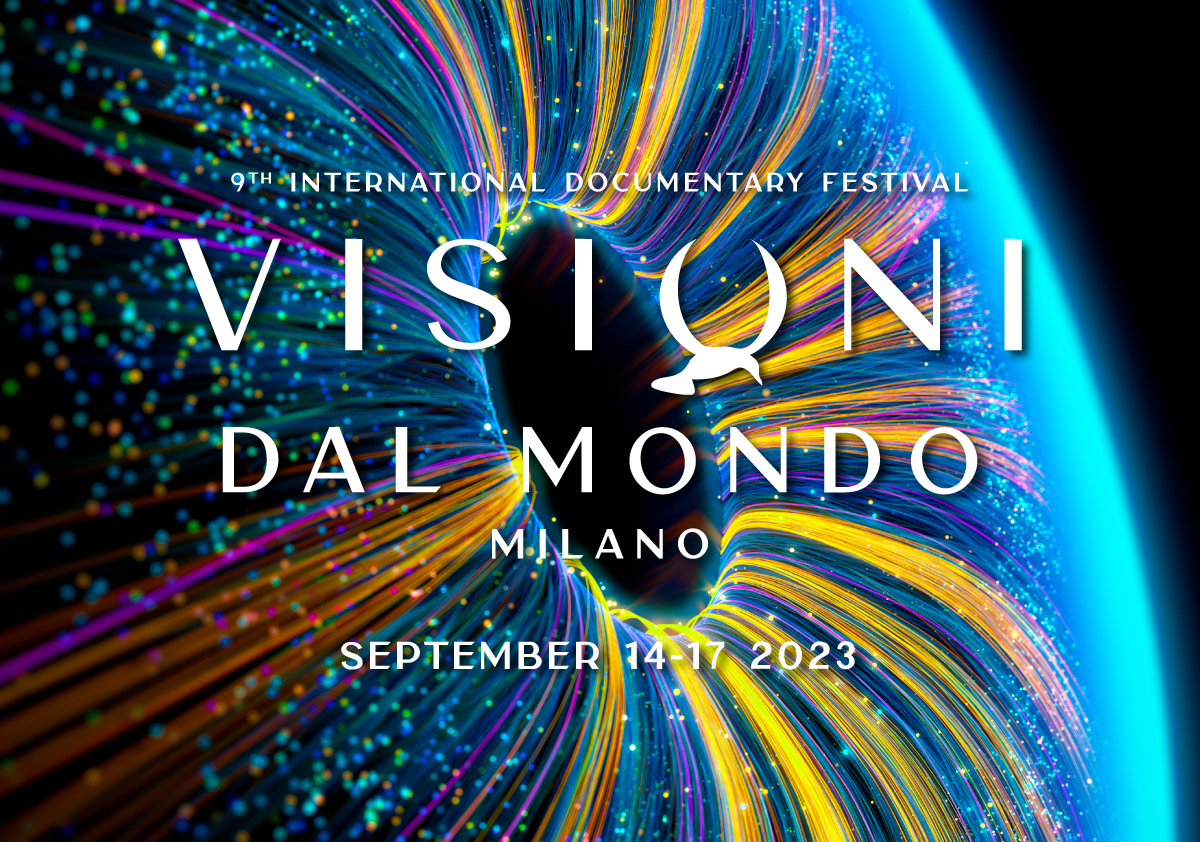 9th International Documentary Festival Visioni dal Mondo The cinema of reality in Milan from September 14 to 17 with a rich program of 38 national and international premieres, events, round tables